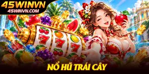 Nổ Hũ Trái Cây